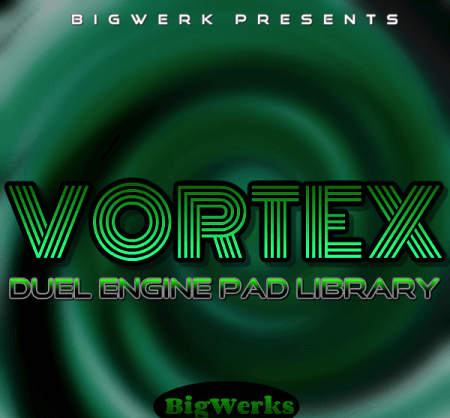 BigWerks Vortex KONTAKT